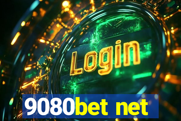 9080bet net